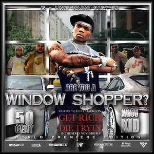 Image pour 'G-Unit Radio 15: Are You A Window Shopper?'