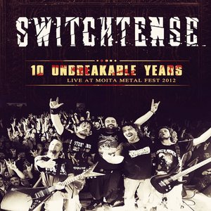 10 Unbreakable Years (Live At Moita Metal Fest)