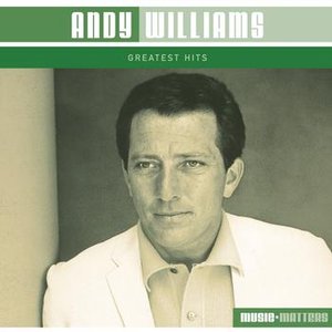 Andy Williams - Greatest Hits