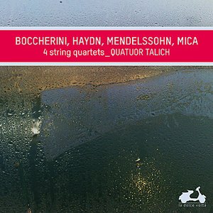 “Boccherini, Haydn, Mendelssohn, Mica: 4 String Quartets”的封面