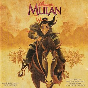 Mulan (Originalt Dansk Soundtrack)