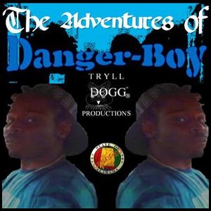 The Adventures of Danger Boy