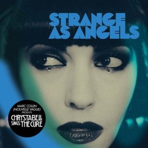 Strange as Angels (Deluxe Edition)