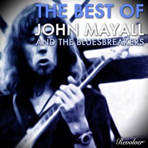 The Best of John Mayall And The Bluesbreakers