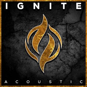 Ignite (Acoustic) - Single