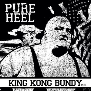 King Kong Bundy EP