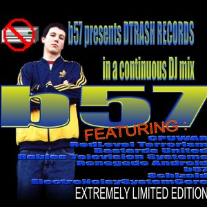 B57 Presents D-Trash Records In A Continuous Mix