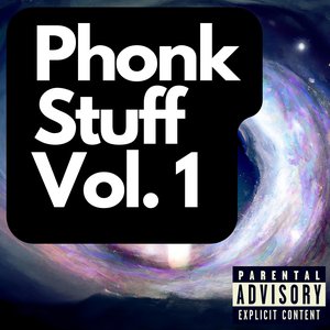Phonk Stuff Vol. 1