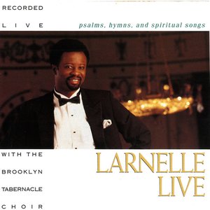 Larnelle Live