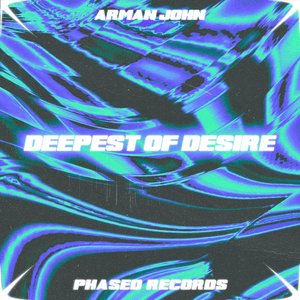 Deepest Of Desire