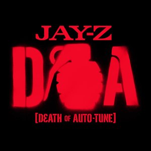 D.O.A. (Death of Auto-tune)