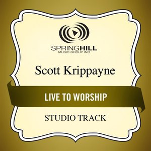 Live to Worship (Studio Track)