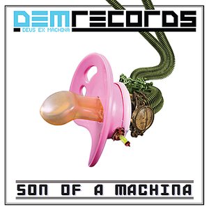 Son Of A Machina (Reissue)