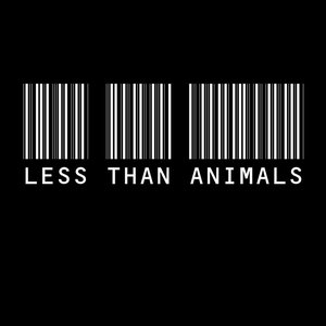 Less Than Animals Demo2013