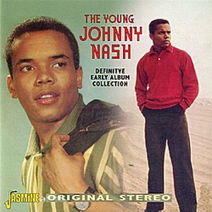 The Young Johnny Nash: Definitive Early Album Collection