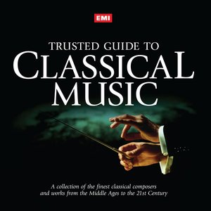 EMI Trusted Guide To Classical Music