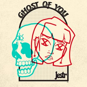 Ghost of You