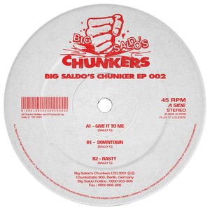 Big Saldo’s Chunker 002