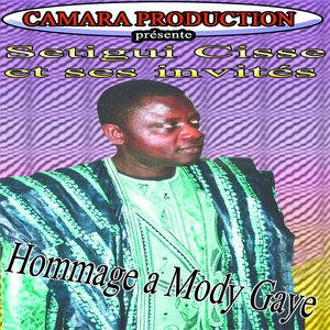 Hommage à Mody Gaye