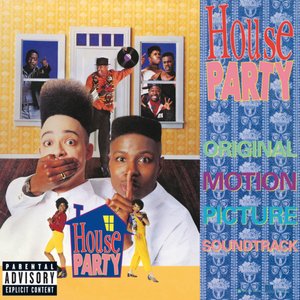 House Party (Original Motion Picture Soundtrack)