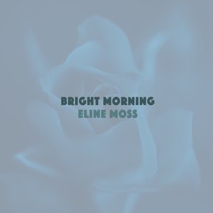 Bright Morning - Single