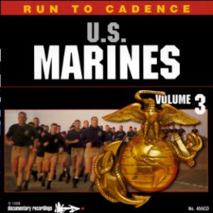 Изображение для 'Run To Cadence With The U.S. Marines, Vol.3'