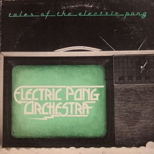 Tales of the Electric Pong