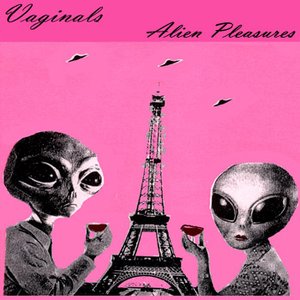 Alien Pleasures