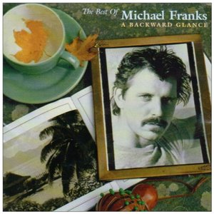 The Best of Michael Franks