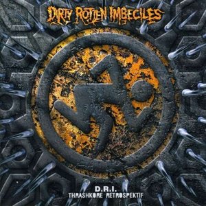 D.R.I. Thrashkore Retrospektif