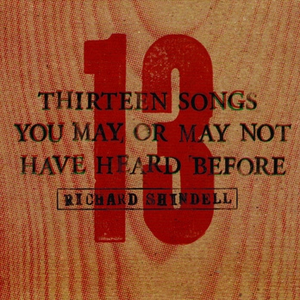 Thirteen Songs you May or May Not have Heard Before cover