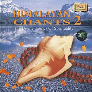 Himalayan Chants 2