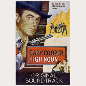 High Noon (From 'High Noon' Original Soundtrack)