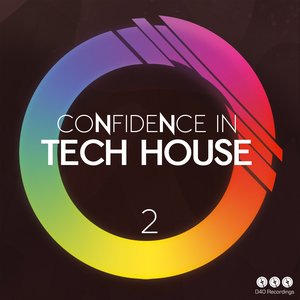 Confidence in Tech House, Vol. 2
