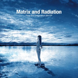 Matrix And Radiation