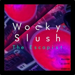 Wocky Slush