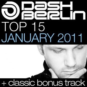 Dash Berlin Top 15 - January 2011