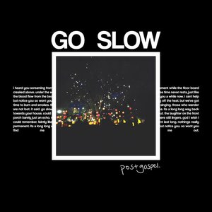 Go Slow