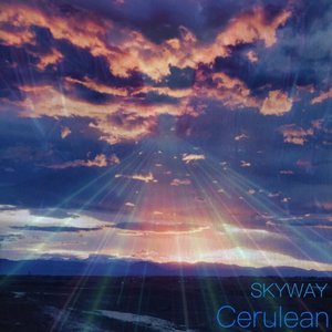 Skyway - Single