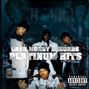 Cash Money Records Platinum Hits (Vol. 1)