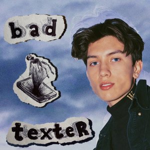 Bad Texter