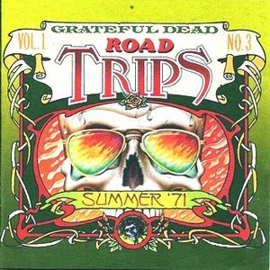 Road Trips, Volume 1, No. 3: Summer '71