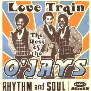 Love Train: The Best of the O'Jays