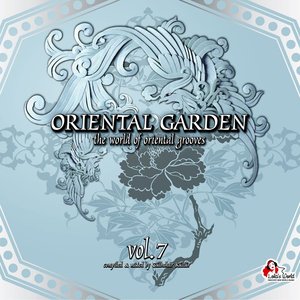 Oriental Garden Vol. 7 - Part 1