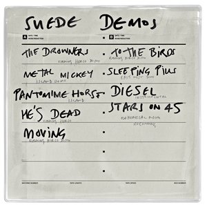 Suede Demos