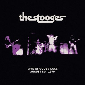 Live At Goose Lake August 8th, 1970