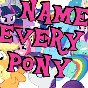 So You Like Ponies? Name Every One