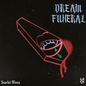 Dream Funeral - Single