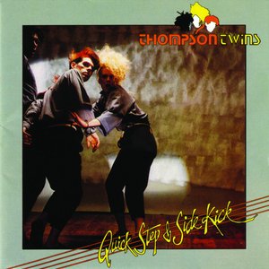 Quick Step And Side Kick (Deluxe Edition)