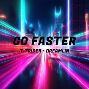 Go Faster - Single